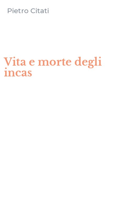 Vita e morte degli incas