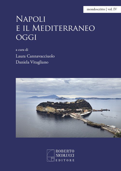 Napoli e il Mediterraneo oggi