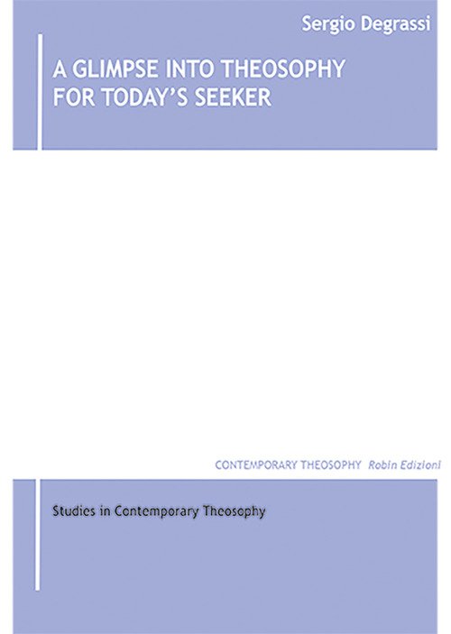 A glimpse into theosophy for today's seeker