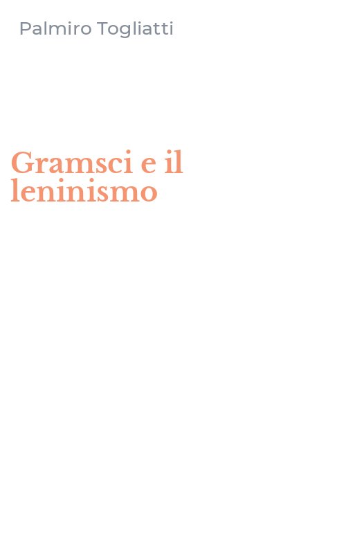 Gramsci e il leninismo