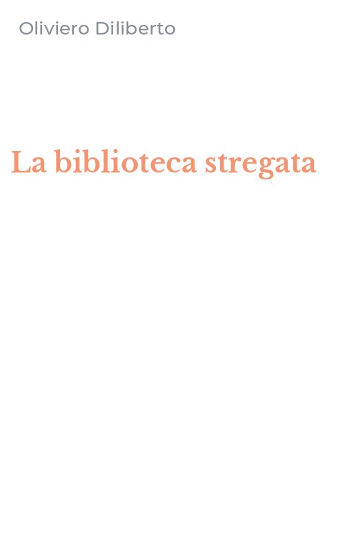 La biblioteca stregata