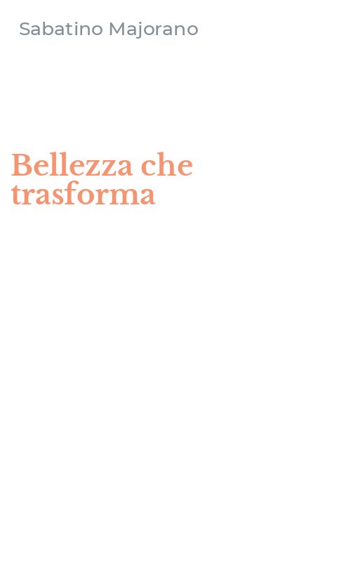 Bellezza che trasforma