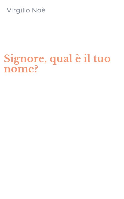 Signore, qual è il tuo nome?