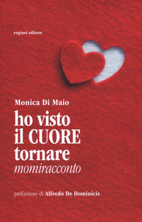Ho visto il cuore tornare
