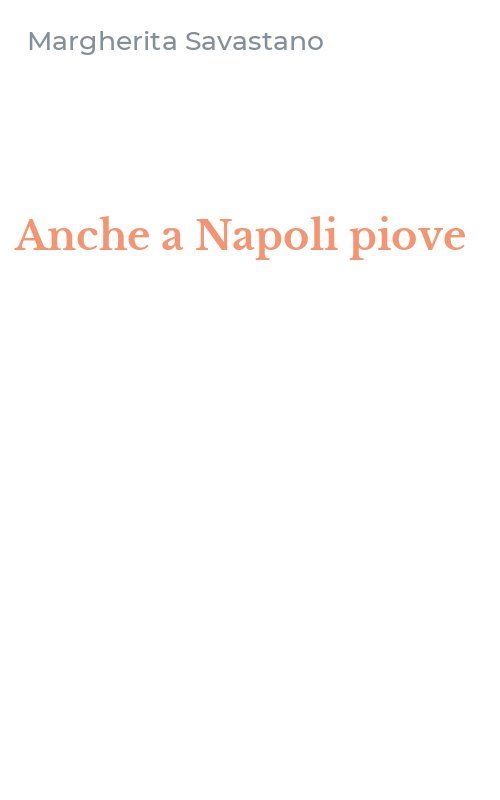 Anche a Napoli piove