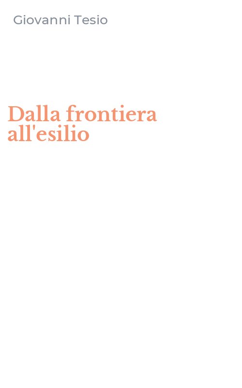 Dalla frontiera all'esilio