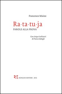 Ra-ta-tu-ja. Parole alla prova