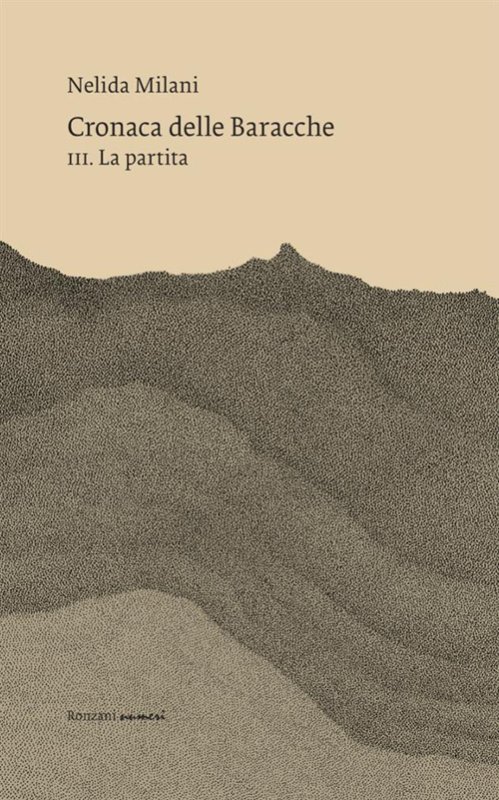 Cronaca delle Baracche