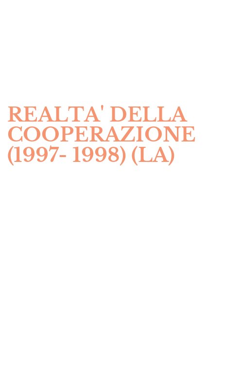 REALTA' DELLA COOPERAZIONE (1997-1998) (LA)