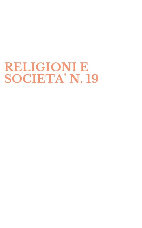 RELIGIONI E SOCIETA' N. 19