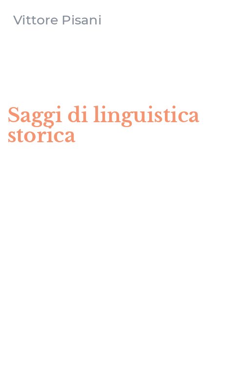 Saggi di linguistica storica