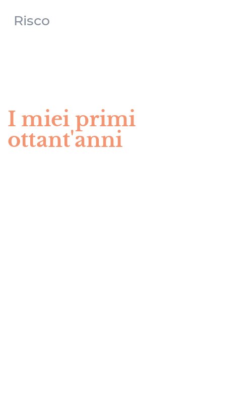 I miei primi ottant'anni