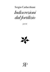 Indiscrezioni dal fortilizio
