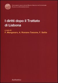 I diritti dopo il trattato di Lisbona