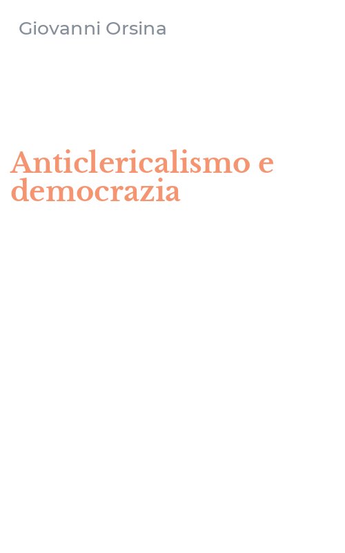Anticlericalismo e democrazia
