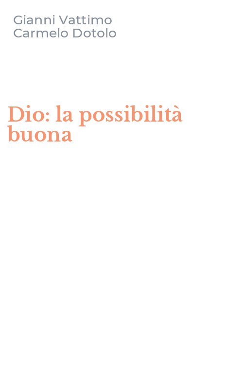 Dio: la possibilità buona