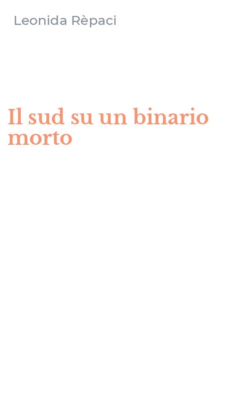 Il sud su un binario morto