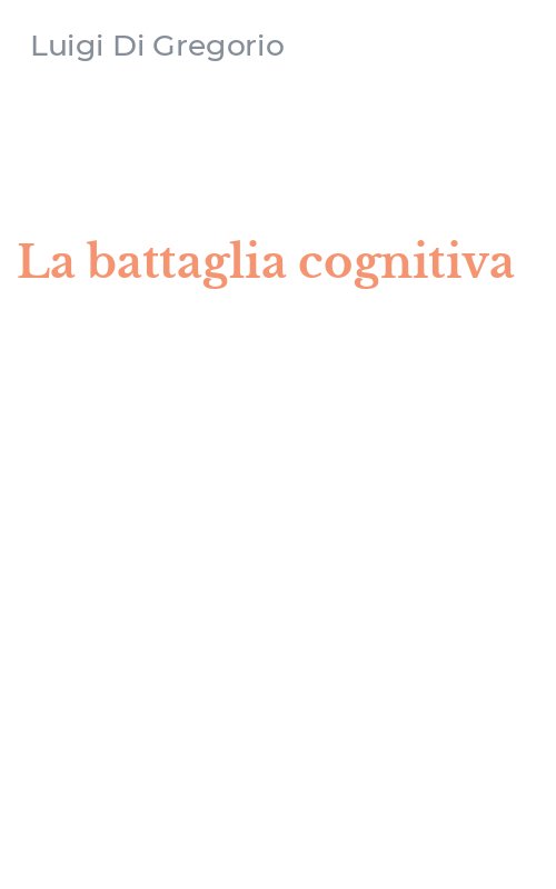 La battaglia cognitiva
