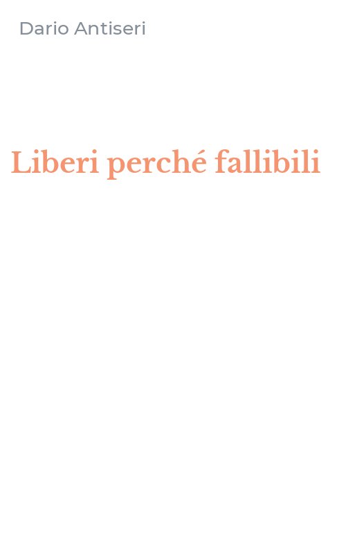 Liberi perché fallibili