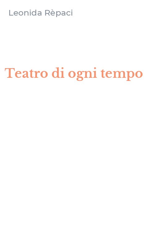 Teatro di ogni tempo