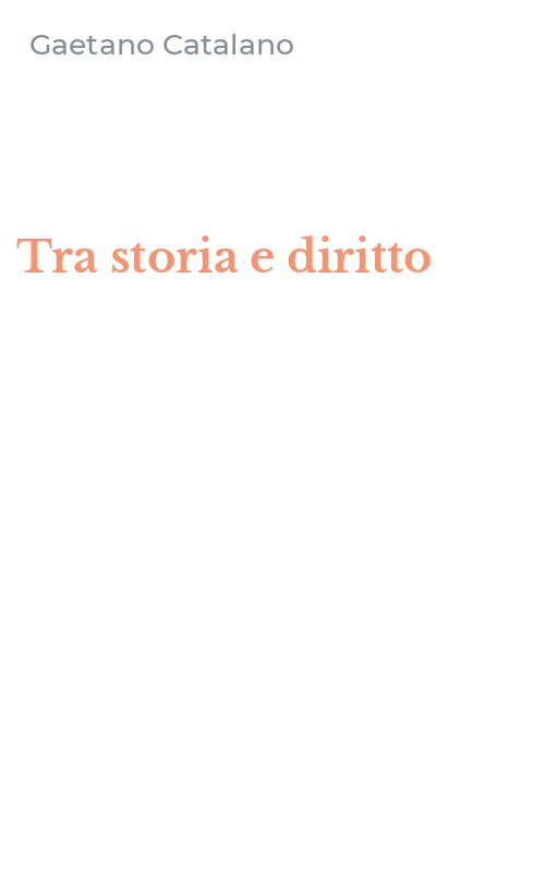Tra storia e diritto
