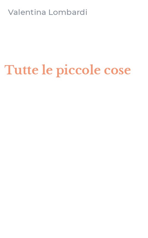 Tutte le piccole cose