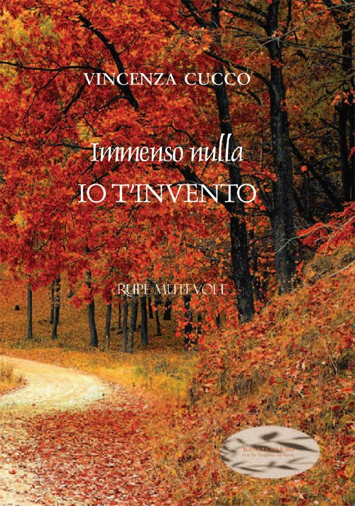 Immenso nulla io t'invento