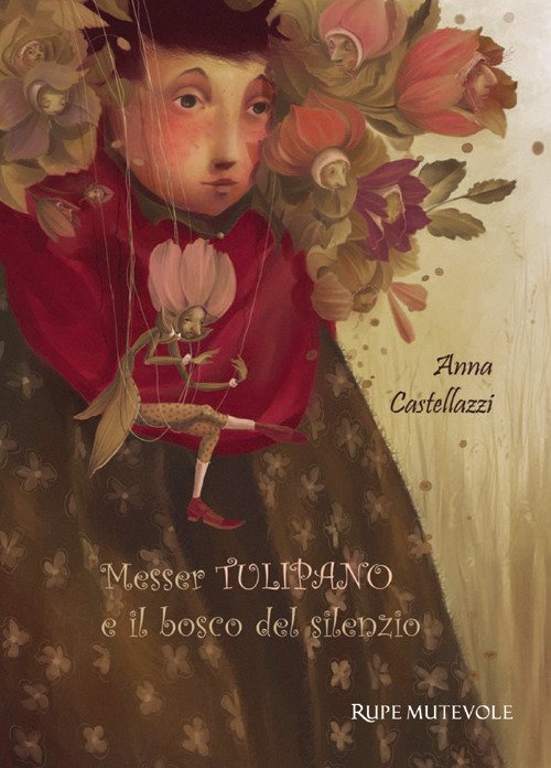Messer tulipano e il bosco del silenzio