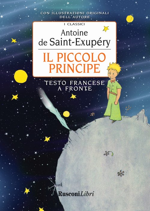 Il piccolo principe - Antoine de Saint-Exupéry - Rusconi Libri - Libro  Ancora Store