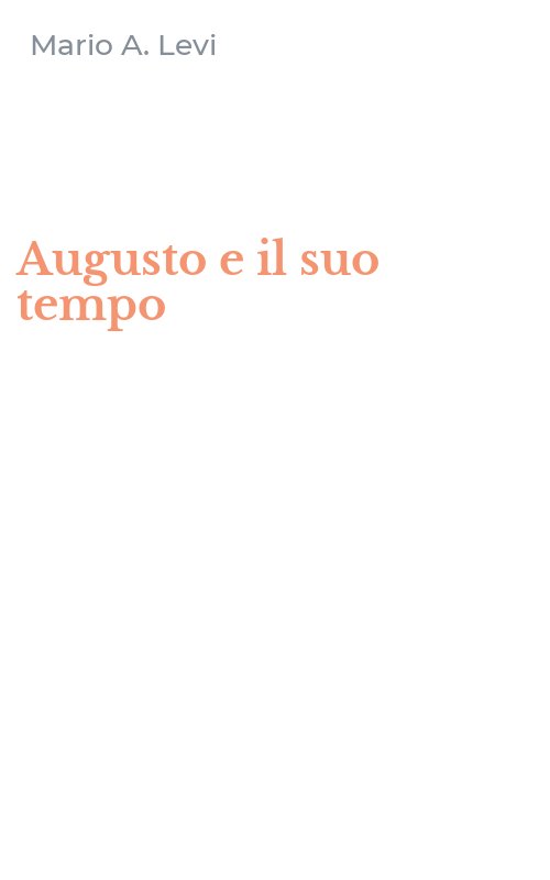 Augusto e il suo tempo