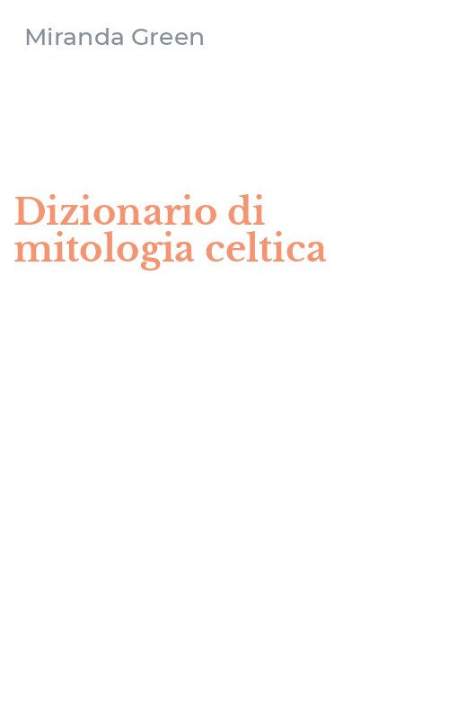 Dizionario di mitologia celtica
