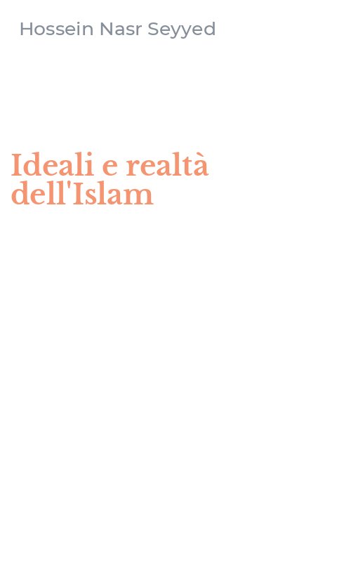 Ideali e realtà dell'Islam