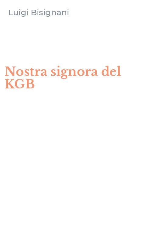 Nostra signora del KGB