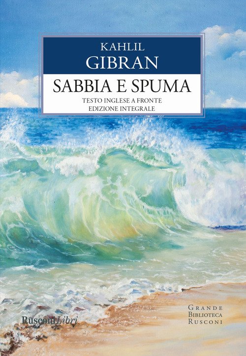 Sabbia e spuma. Testo inglese a fronte