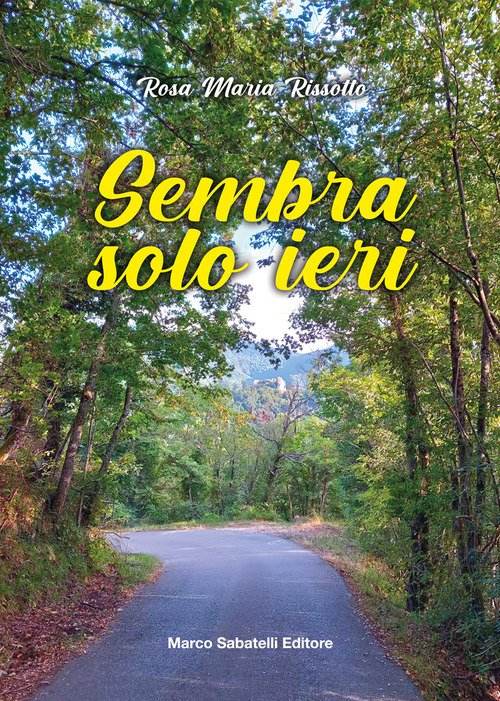 Sembra solo ieri