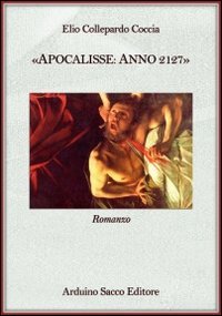 Apocalisse. Anno 2127