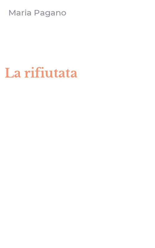 La rifiutata