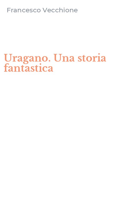 Uragano. Una storia fantastica