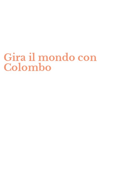 Gira il mondo con Colombo
