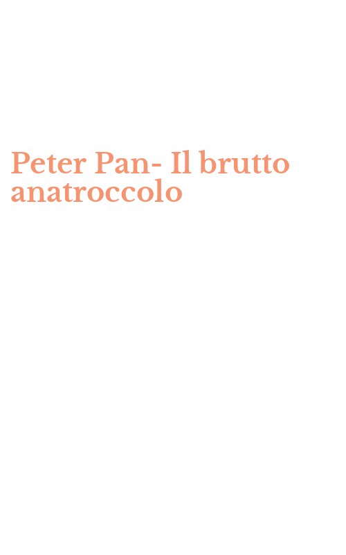 Peter Pan-Il brutto anatroccolo