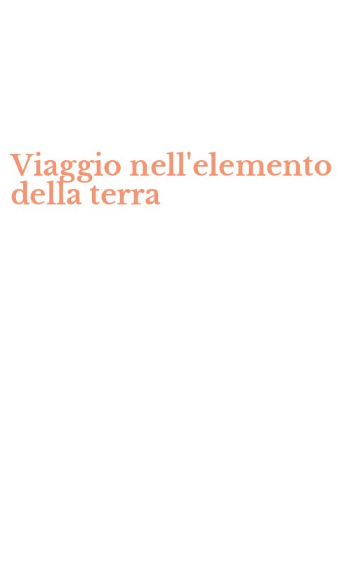 Viaggio nell'elemento della terra