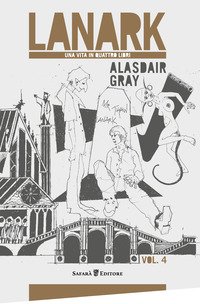 Lanark. Una vita in quattro libri