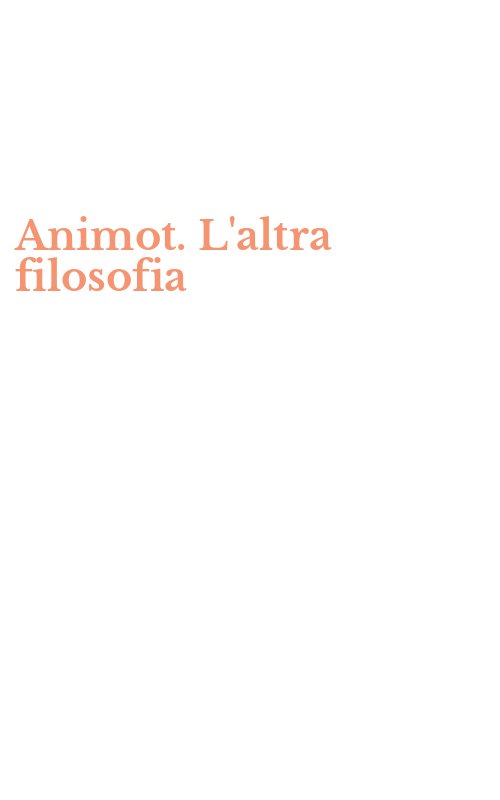 Animot. L'altra filosofia