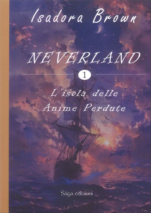 L'sola delle anime perdute. Neverland