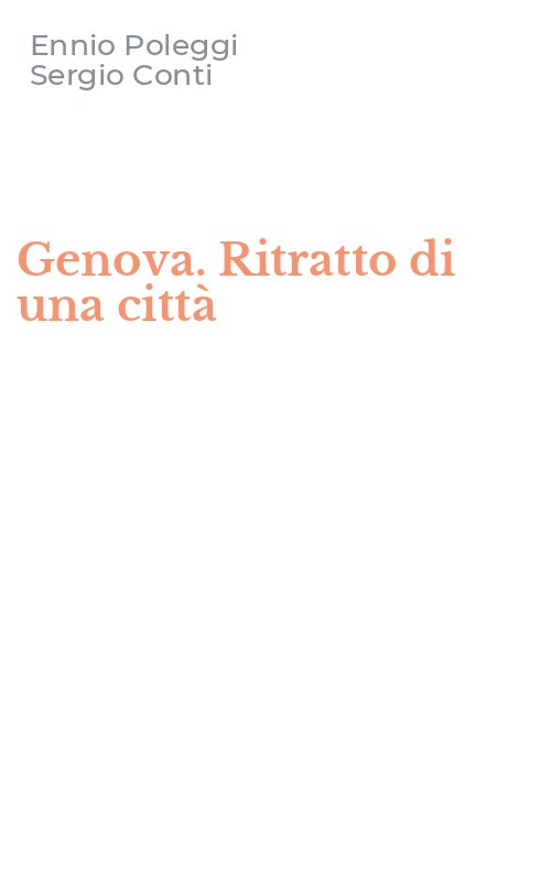 Genova. Ritratto di una città