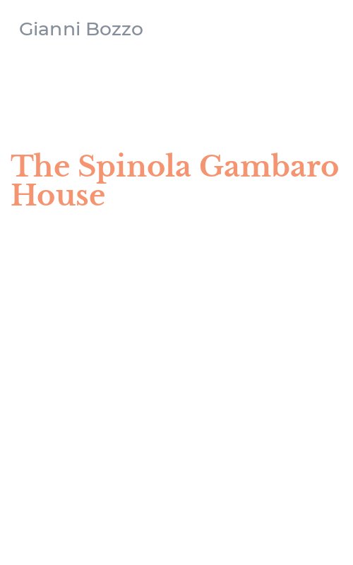 The Spinola Gambaro House