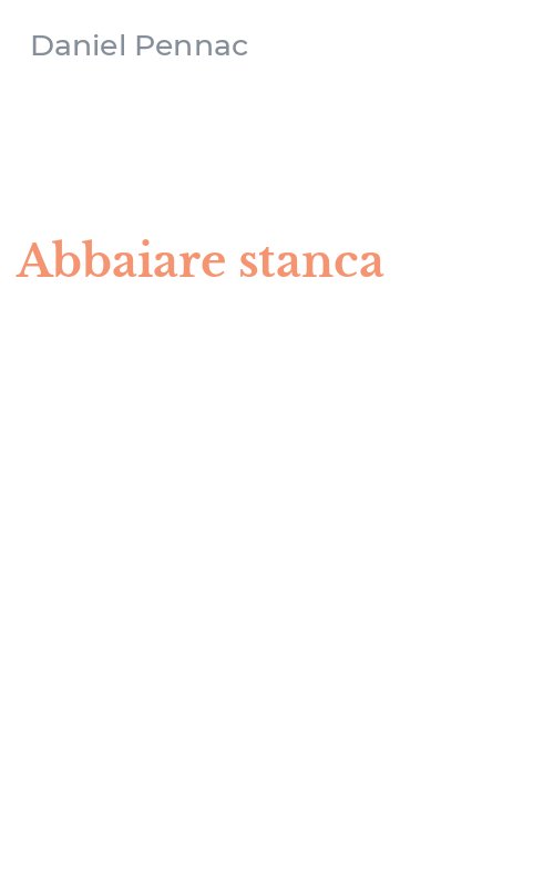 Abbaiare stanca
