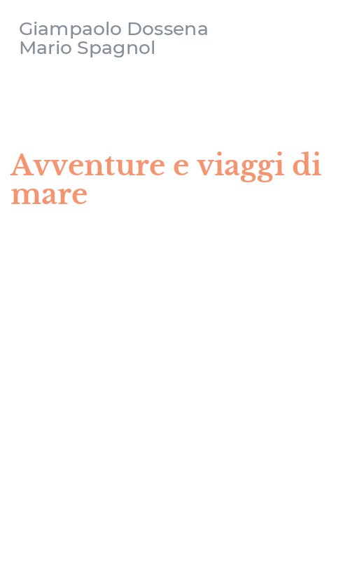 Avventure e viaggi di mare