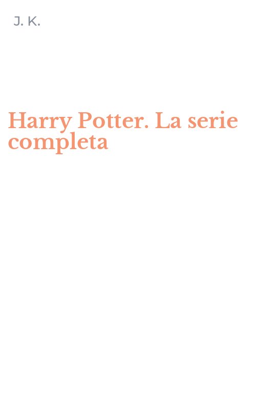 Harry Potter. La serie completa