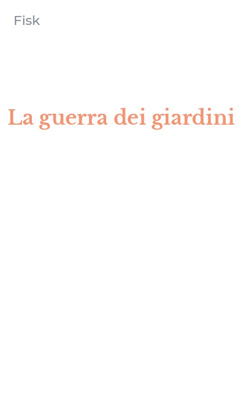 La guerra dei giardini